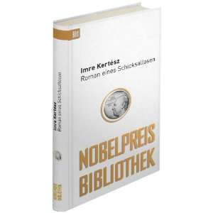 Roman eines Schicksalslosen Bild Nobelpreis Bibliothek  