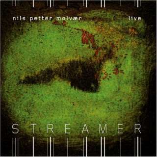 Streamer Nils Petter Molvaer