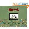Who Let the Cat Out? Mutts X (Mutts Comics) [Englisch] [Taschenbuch]