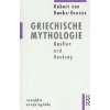 Griechische Mythologie. Eine Einführung  Fritz Graf 