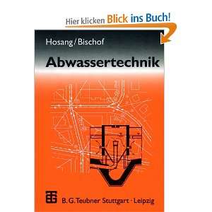Abwassertechnik  Wilhelm Hosang, Wolfgang Bischof Bücher