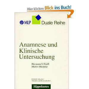 Anamnese und Klinische Untersuchung  Hermann S. Füeßl 