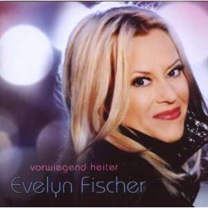 Vorwiegend Heiter Evelyn Fischer  Musik