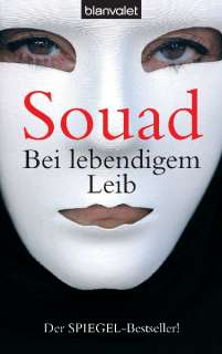 Bei lebendigem Leib von Souad  