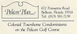 Pelican Place Condos at the Golf Course, Belleair FL  