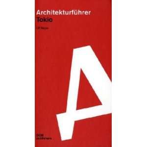 Architekturführer Tokio  Ulf Meyer Bücher