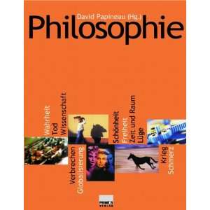 Philosophie. Eine illustrierte Reise durch das Denken  