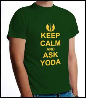 Keep calm and ask Yoda funny starwars Jedi T Shirt 100% cotton all 