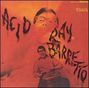 RAY BARRETTO Acid sealed 1968 Fania LP  