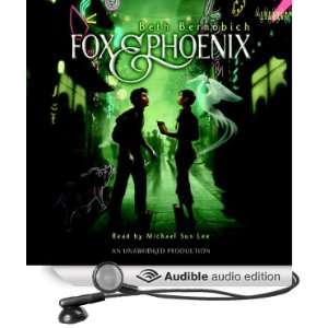  Fox and Phoenix (Audible Audio Edition) Beth Bernobich 