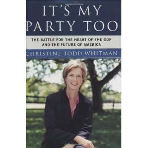  and the Future of America [Hardcover] Christine Todd Whitman Books