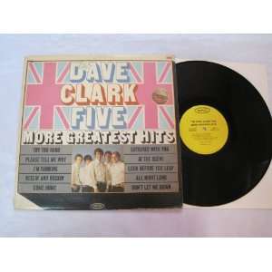  Dave Clark Five More Greatest Hits Dave Clark Five 5 