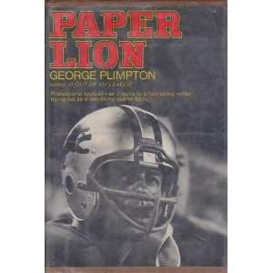  Paper Lion George Plimpton Books