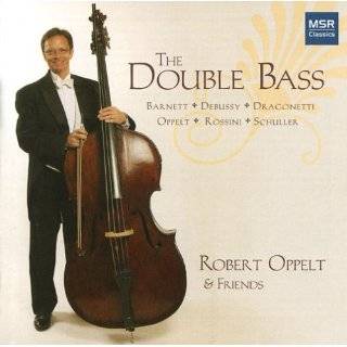 The Double Bass   Robert Oppelt & Friends Audio CD ~ Robert Oppelt