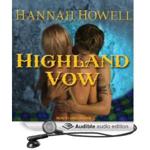 Highland Vow Murray Daughters, Book 1 (Audible Audio Edition) Hannah 
