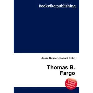  Thomas B. Fargo Ronald Cohn Jesse Russell Books