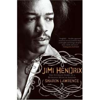 Image Jimi Hendrix The True Story of Jimi Hendrix Sharon Lawrence