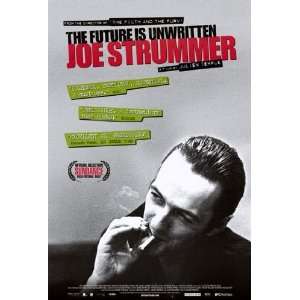  Joe Strummer The Future is Unwritten by Unknown 11x17 