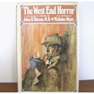  The West End Horror John H. M.D. Watson Books