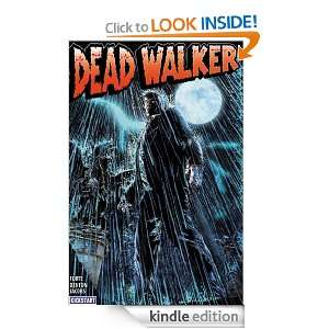Dead Walker Bill Tortolini, Christian Forte, Shannon Eric Denton 