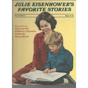  Julie Eisenhowers favorite stories. Books