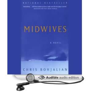   Midwives (Audible Audio Edition) Chris Bohjalian, Kate Burton Books