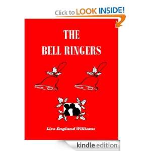The Bell Ringers Lisa England Williams  Kindle Store