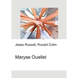  Maryse Ouellet Ronald Cohn Jesse Russell Books