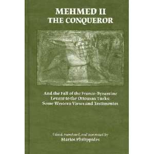  Mehmed II the Conqueror Marios (EDT) Philippides Books