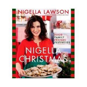   Family Friends Festivities (Hardcover) Nigella Lawson (Author) Books