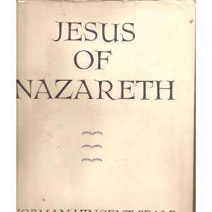  Jesus of Nazareth Norman Vincent Peale Books