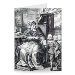 Pope Urban VIII with his nephews, engraved   Greeting Card (Pack of 