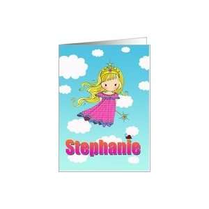  Birthday Card   Stephanie Name   Fairy Princess in Clouds 