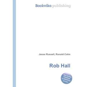  Rob Hall Ronald Cohn Jesse Russell Books