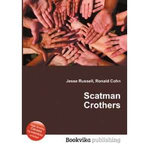  Scatman Crothers Ronald Cohn Jesse Russell Books