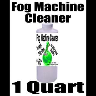 FOG MACHINE CLEANER   1 QUART   FROGGYS FULLY CLEAN  