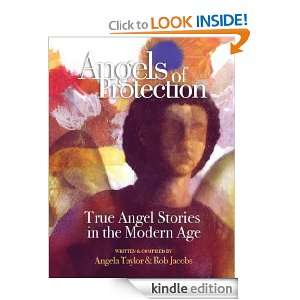  of Protection True Angel Stories in the Modern Age Angie Taylor 