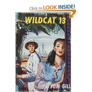  Wildcat 13 Tom Gill Books