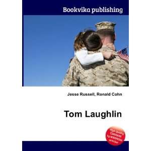 Tom Laughlin Ronald Cohn Jesse Russell  Books