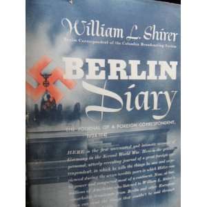   DIARY The Journal of a Foreign Correspondent William L. Shirer Books