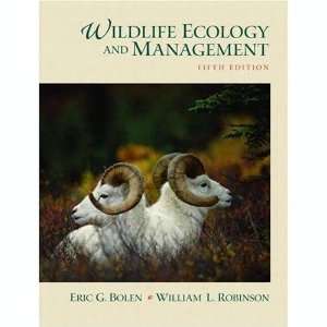  Wildlife Ecology and Management 5th edition Eric G. Bolen 