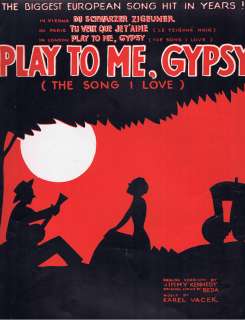 1934   Play to Me Gypsy   Listen  