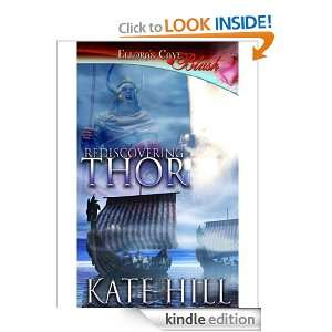 Rediscovering Thor Kate Hill  Kindle Store