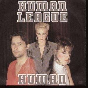    HUMAN 7 INCH (7 VINYL 45) GERMAN VIRGIN 1986 HUMAN LEAGUE Music