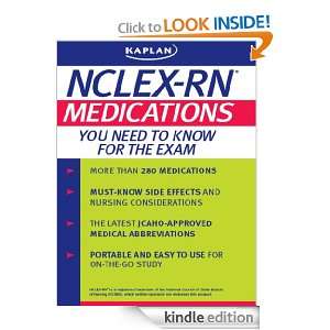 Kaplan NCLEX RN Medications You Need to Know for the Exam Kaplan 