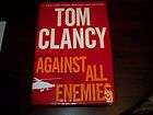 Against All Enemies by Tom Clancy and Peter Telep (2011, Hardcover)