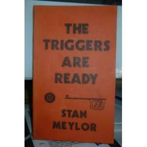  The Triggers are Ready Books