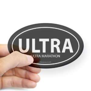  Ultra Marathon Bumper Sticker  Black Oval Oval Sticker by 